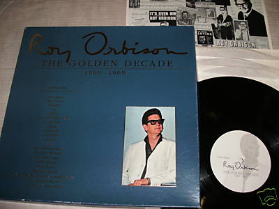 ROY ORBISON - THE GOLDEN DECADE 1960 . 1969